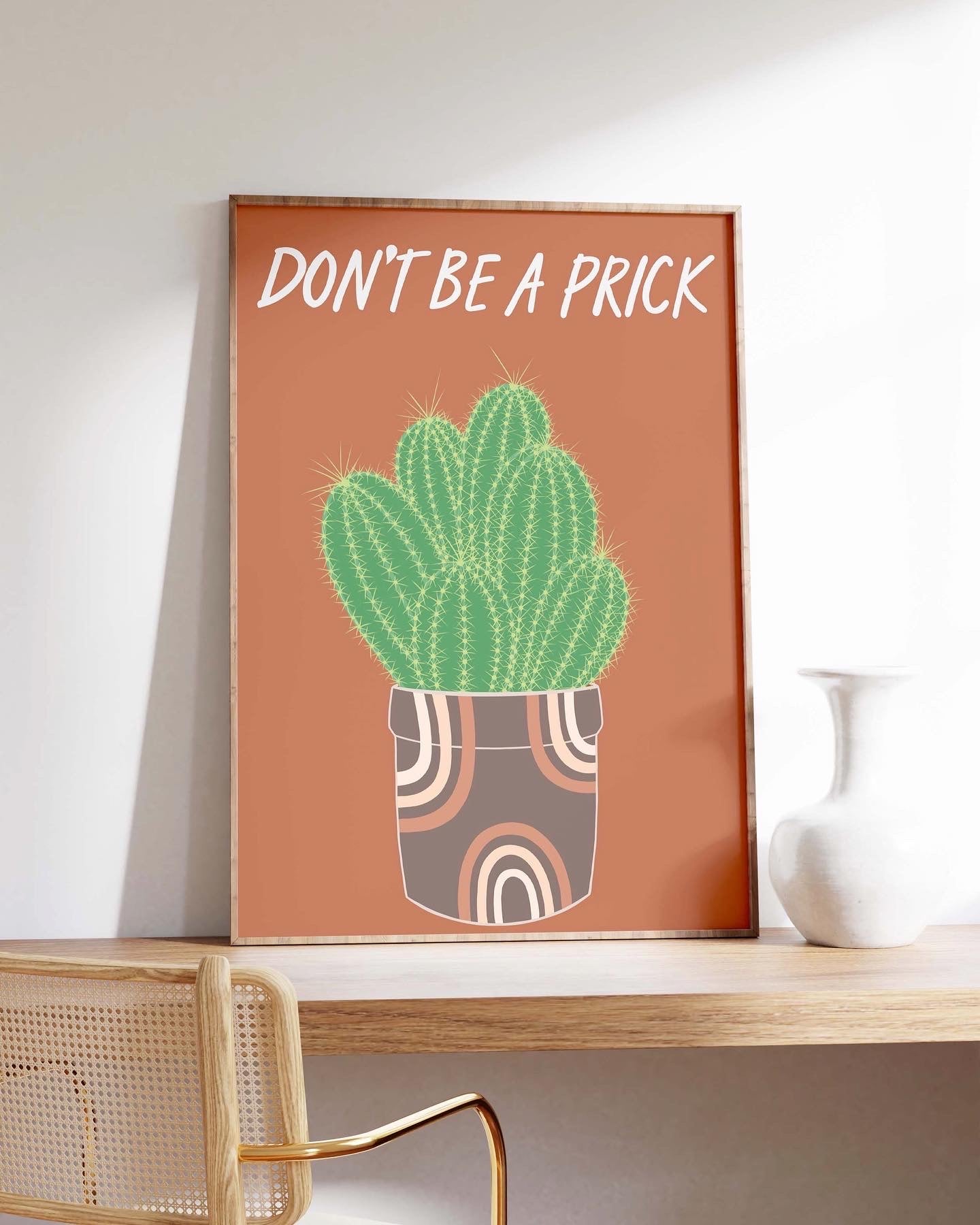 Don’t be a prick cactus humour print